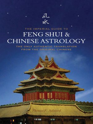 cover image of The Imperial Guide to Feng-Shui & Chinese Astrology